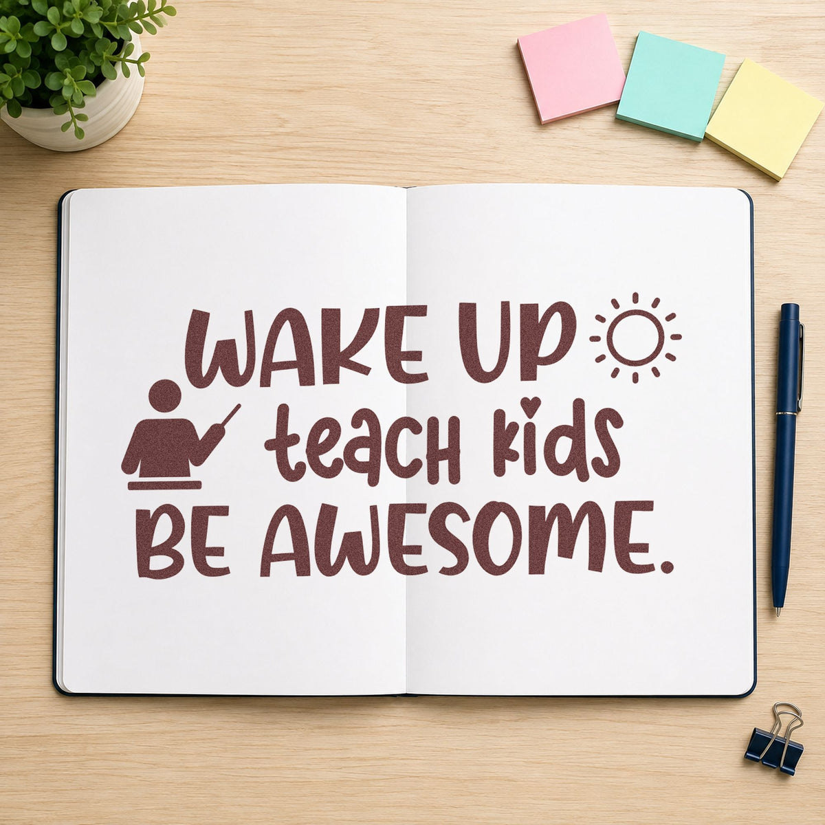 Wake Teach Be Awesome rubber stamp printed in brown ink, ready for alarm clock labels and similar paper crafts.
