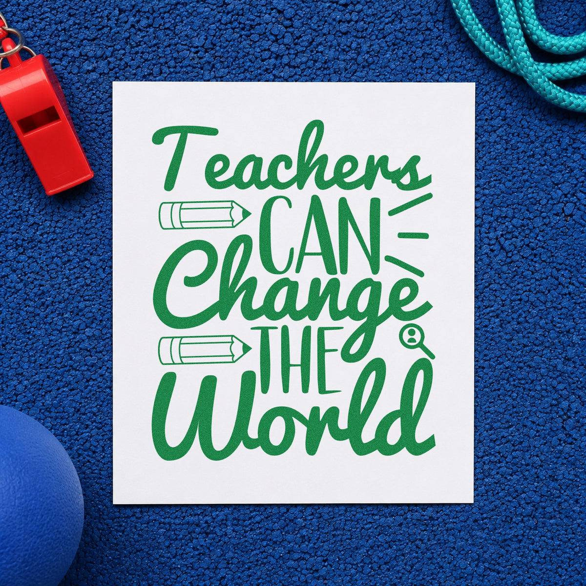 Teachers Can Change World craft stamp imprint in green ink on a handmade project, one idea being framed research wall.