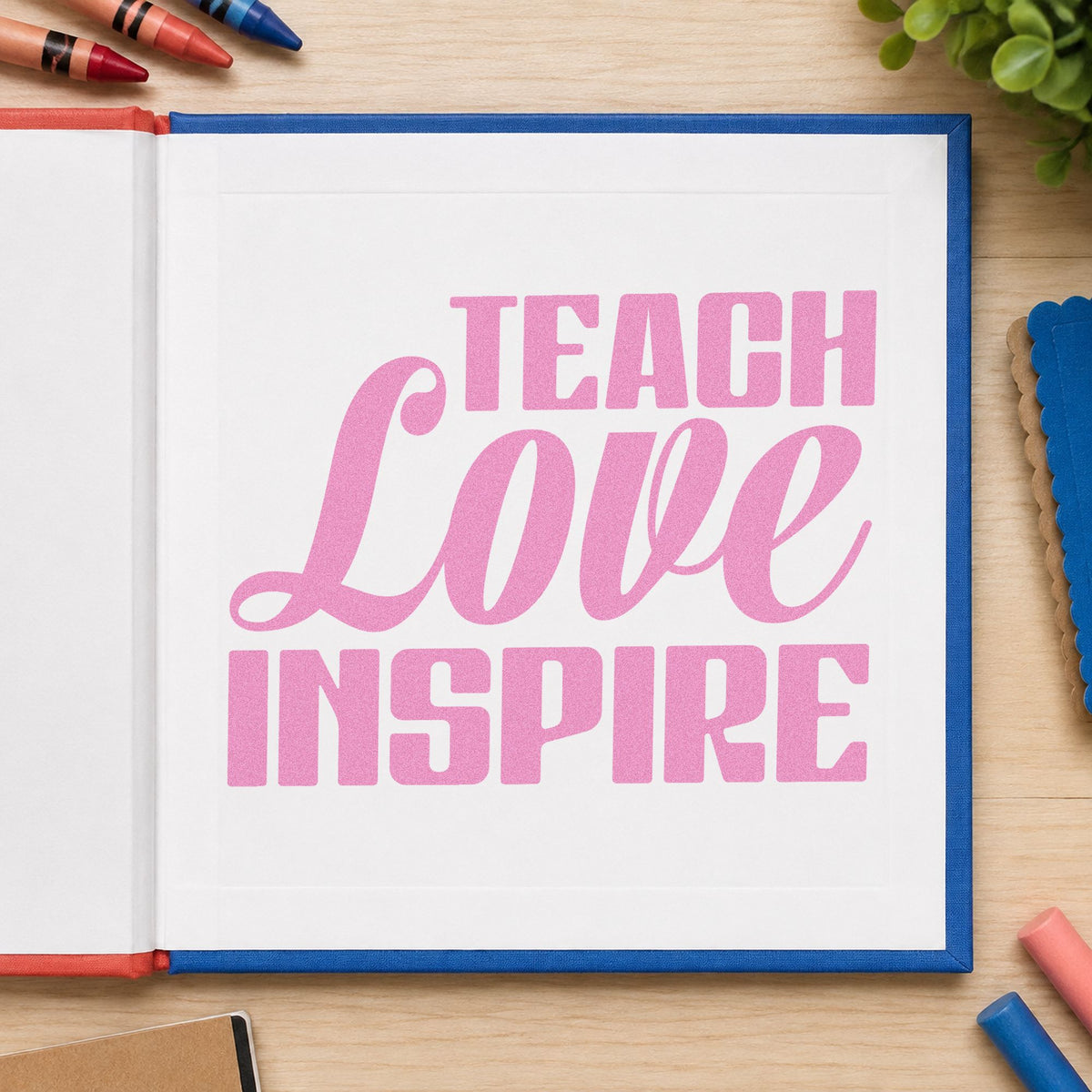 Teach Love Inspire Bold Script craft stamp in purple ink on cardstock, an easy option for anniversary tags.