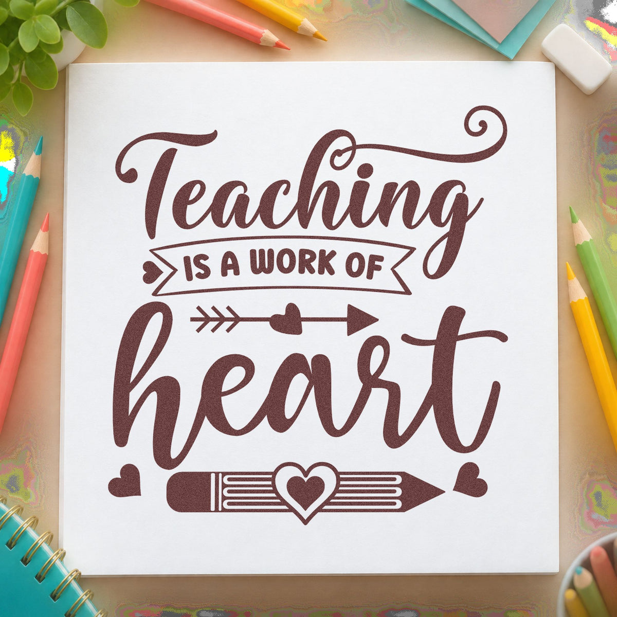 Teaching Work Of Heart Pencil rubber stamp printed in brown ink, ready for display case labels and similar paper crafts.