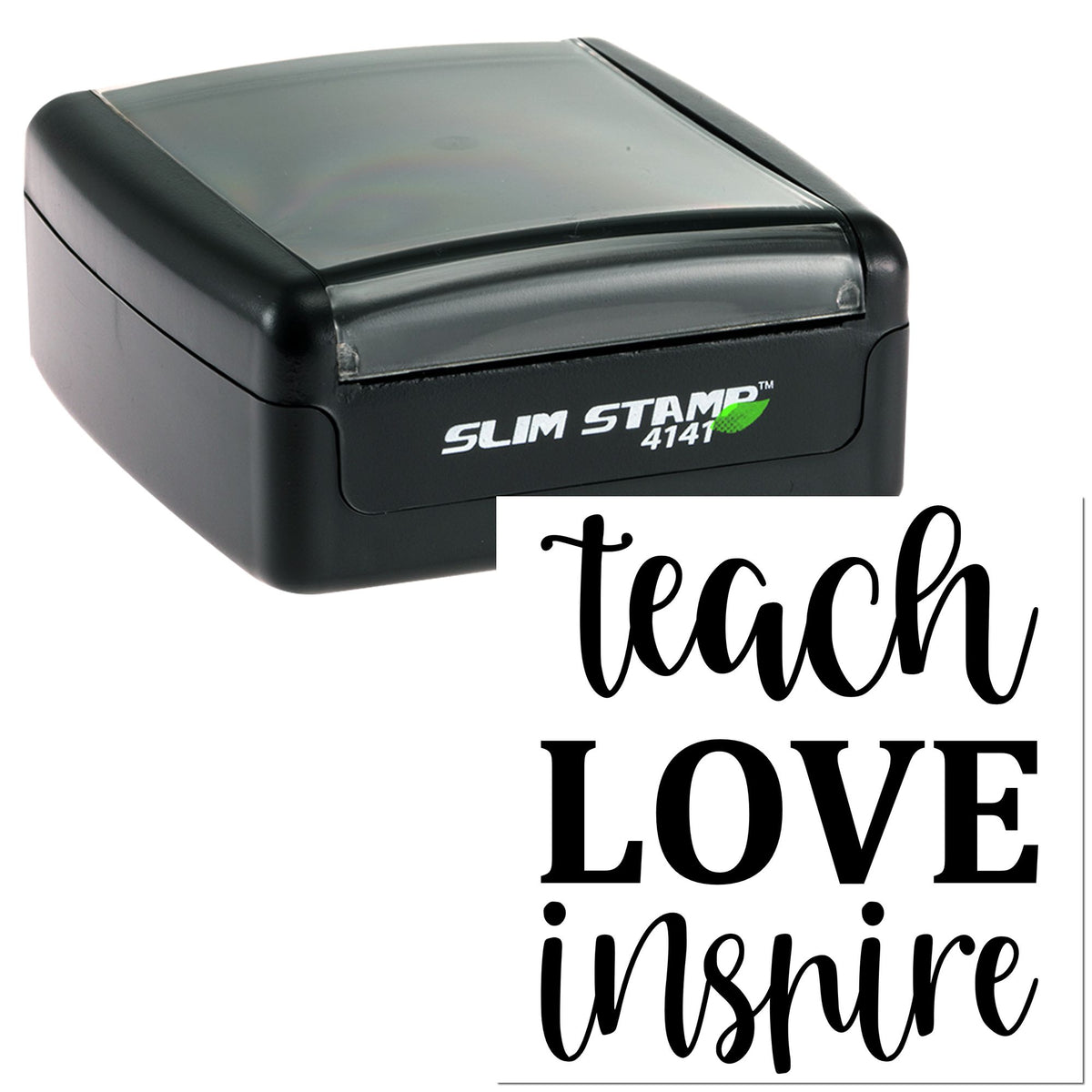 Black Slim Stamp 4141 self-inking stamp with clear cover beside Teach, Love, Inspire seal design