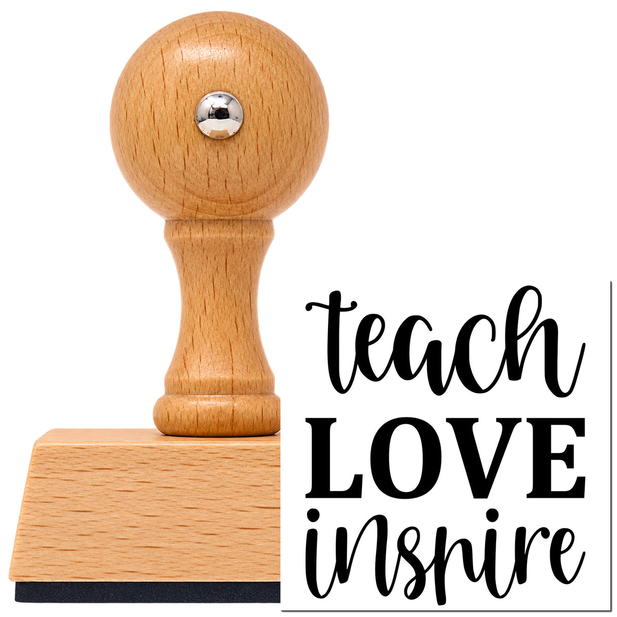 Vintage Pro beech wood stamp with a round knob handle, shown with its black Teach Love Inspire Simple Script imprint on white.