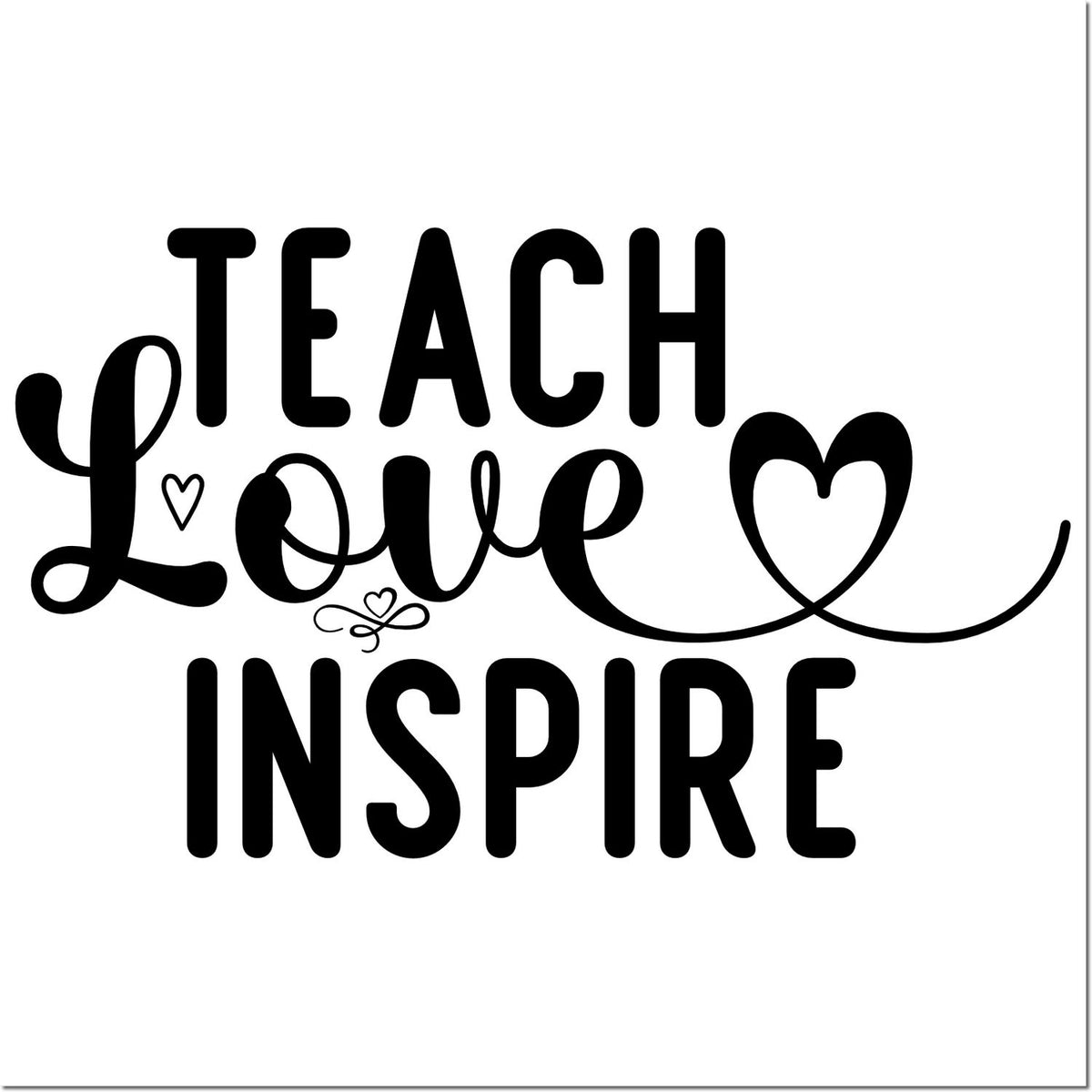 Black Teach Love Inspire stamp seal design with heart and flourish on a white background.