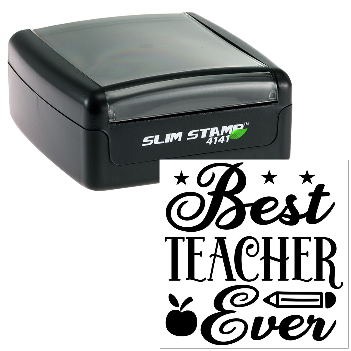 Black Slim Stamp 4141 self-inking stamp and seal with Best Teacher Ever design, apple, pencil and stars on white.