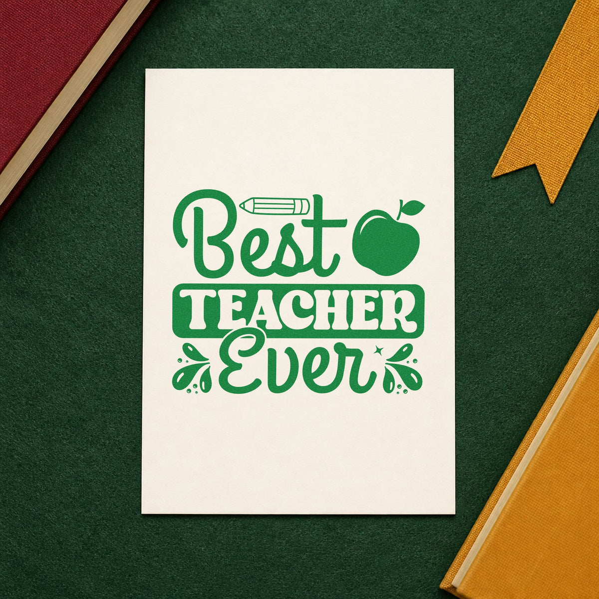 Best Teacher Ever Apple craft stamp imprint in green ink on a handmade project, one idea being program cover pages.