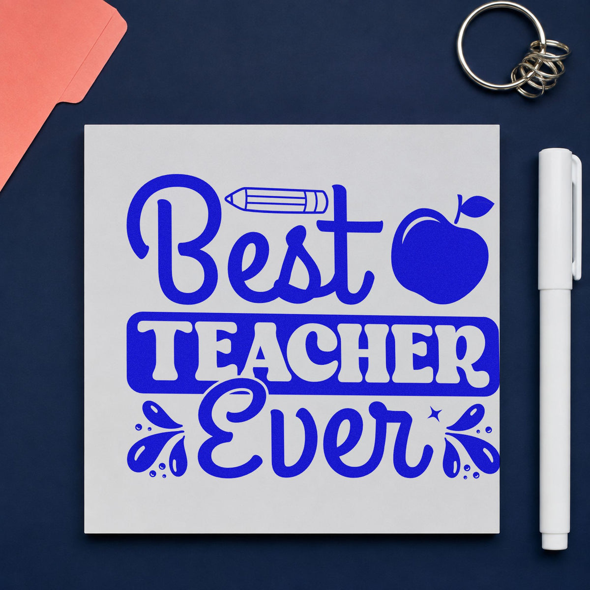 Best Teacher Ever Apple craft stamp imprinted in blue ink on paper, a design suited to invitation card seals.