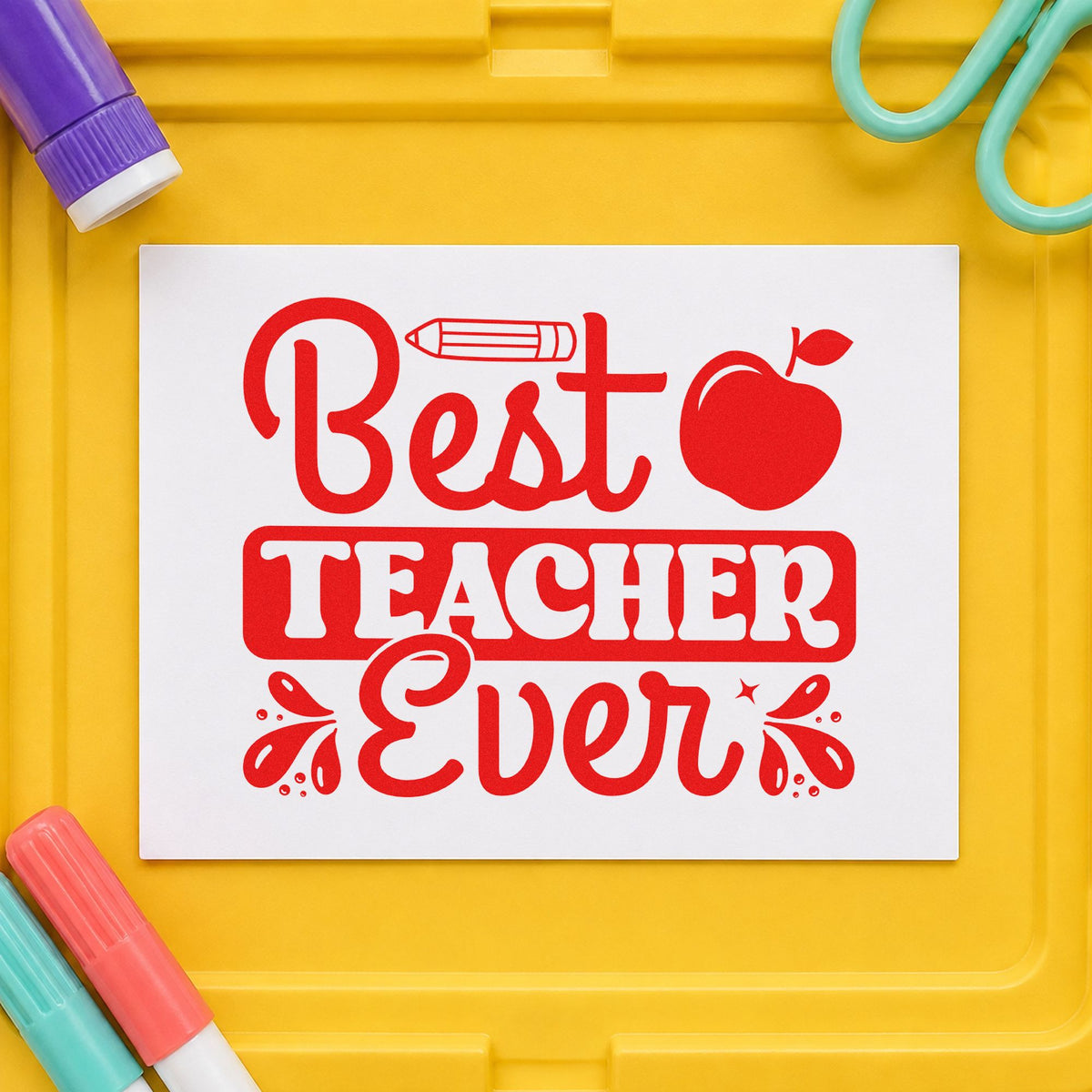 Best Teacher Ever Apple rubber stamp shown in red ink, stamped for projects such as guest speaker notes.