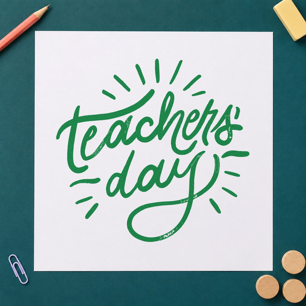 Teachers Day Radiating Script craft stamp imprint in green ink on a handmade project, one idea being breakfast menu pages.