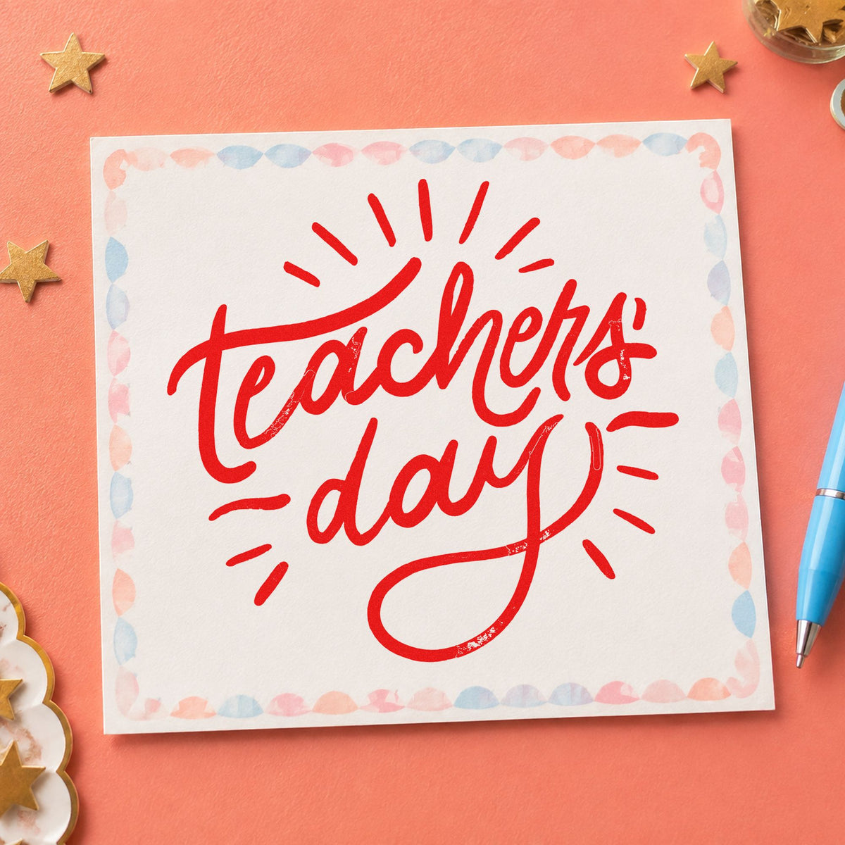 Teachers Day Radiating Script rubber stamp shown in red ink, stamped for projects such as assembly day notes.