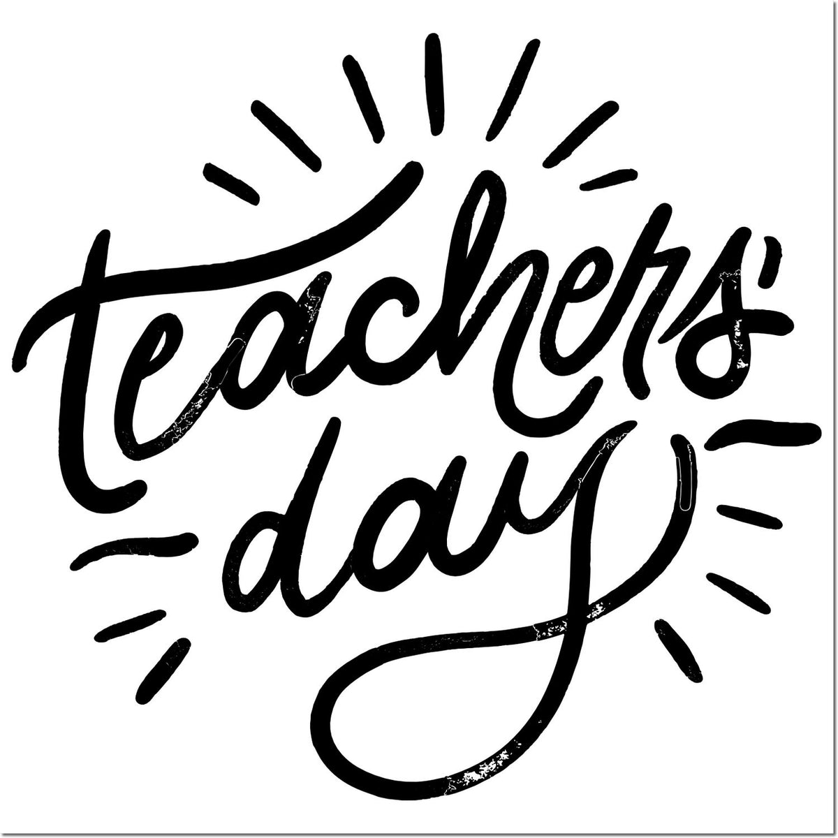 Black Teachers Day rubber stamp design with hand-lettered script and sunburst rays on a white background.