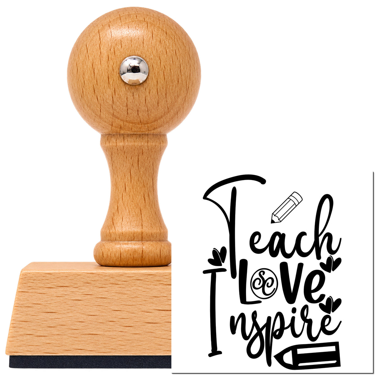 Vintage Pro beech wood stamp with a round knob handle, shown with its black Two Pencils And Hearts Teach Love Inspire imprint on white.