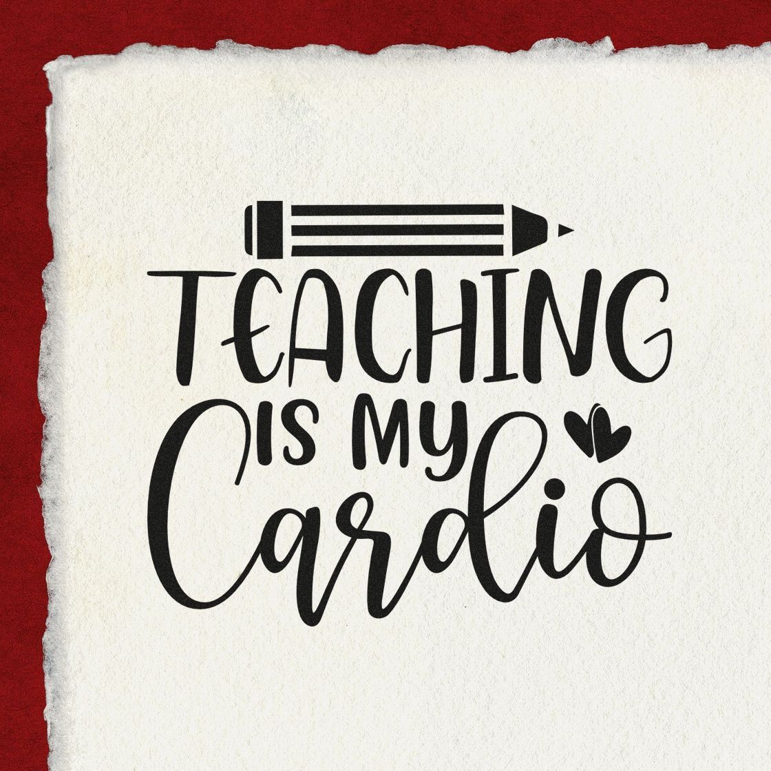 Black Teaching is my cardio stamp design with pencil icon on textured white paper and red background.