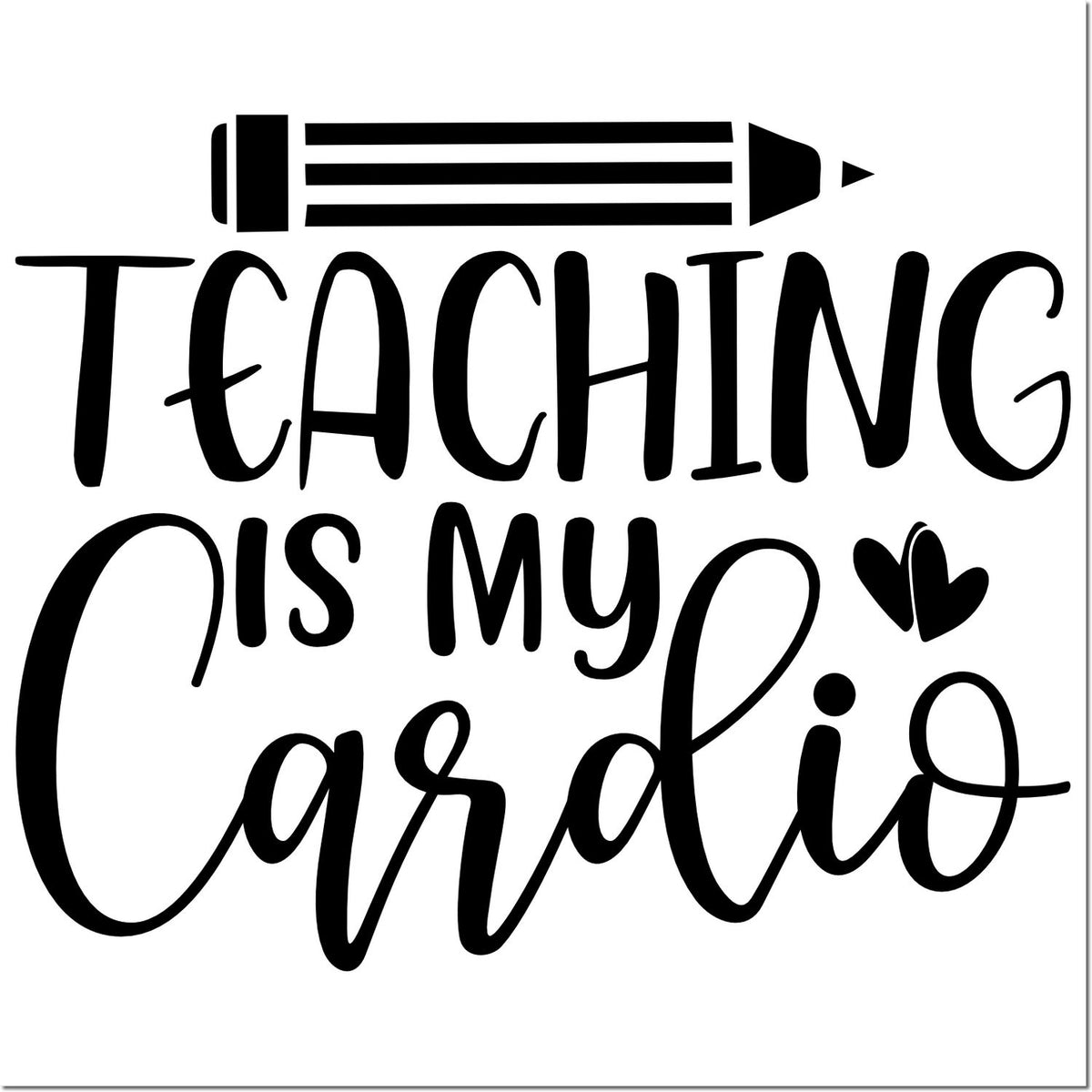 Black Teaching is my cardio stamp and seal design with pencil icon and hearts on white background