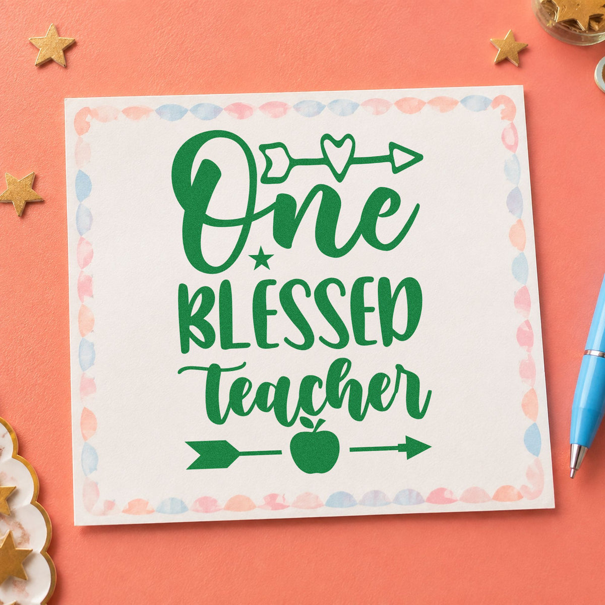 One Blessed Teacher Arrows craft stamp imprint in green ink on a handmade project, one idea being framed chapel ledge.