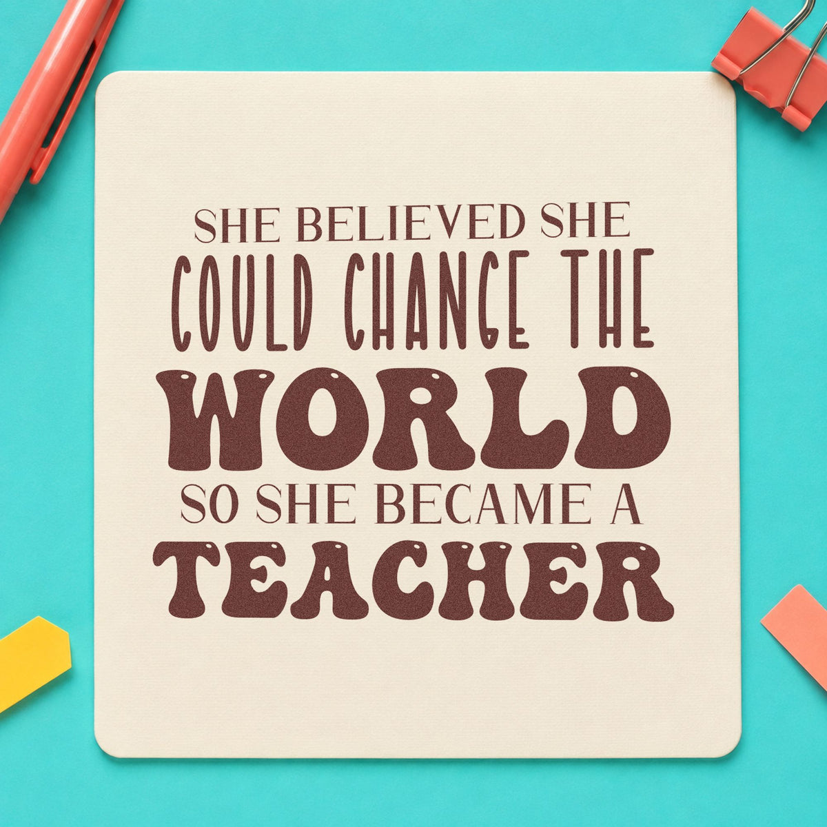 She Became A Teacher rubber stamp printed in brown ink, ready for study desk labels and similar paper crafts.