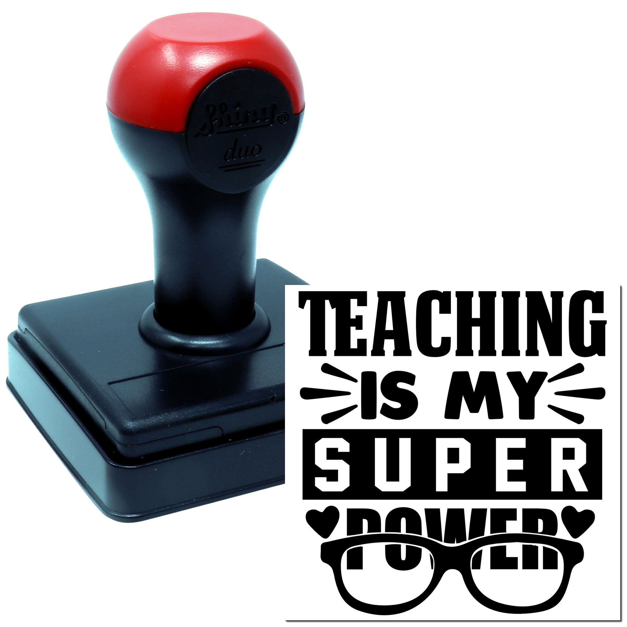 Duo Teaching Is My Superpower Glasses Hand Stamp