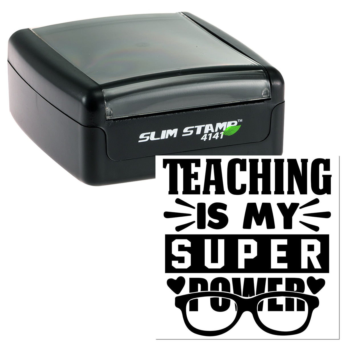 Trodat Slim Teaching Is My Superpower craft stamp with pre-inked design, featuring a black ink impression on a white background.
