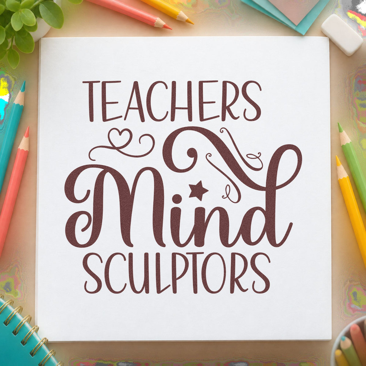 Teachers Mind Sculptors rubber stamp printed in brown ink, ready for glaze pot labels and similar paper crafts.