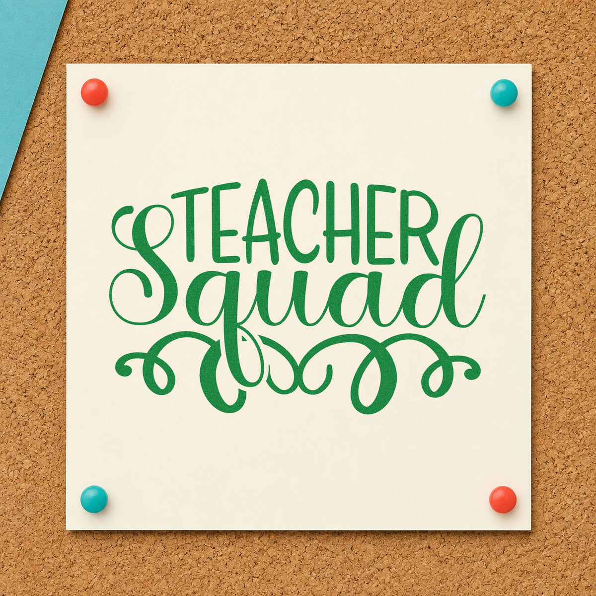 Teacher Squad Script Flourishes craft stamp imprint in green ink on a handmade project, one idea being framed dining room.