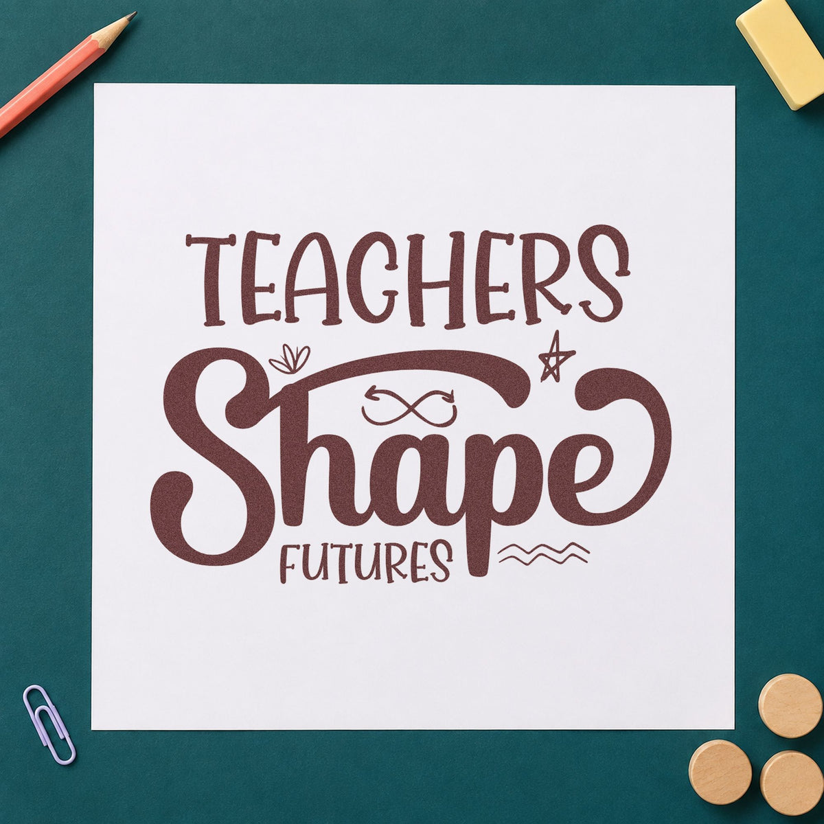 Teachers Shape Futures rubber stamp printed in brown ink, ready for archive tray labels and similar paper crafts.