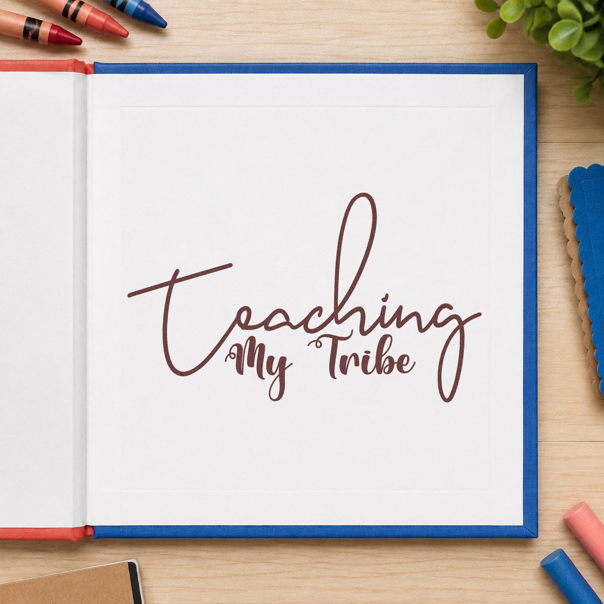 Teaching My Tribe Script rubber stamp printed in brown ink, ready for slim spine labels and similar paper crafts.