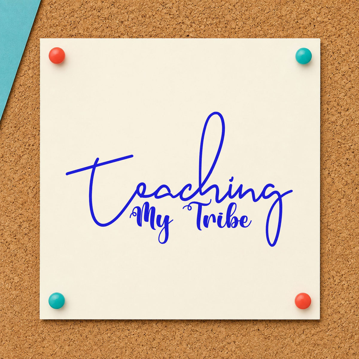 Teaching My Tribe Script craft stamp in blue ink on cardstock, an easy option for silk ribbon panels.