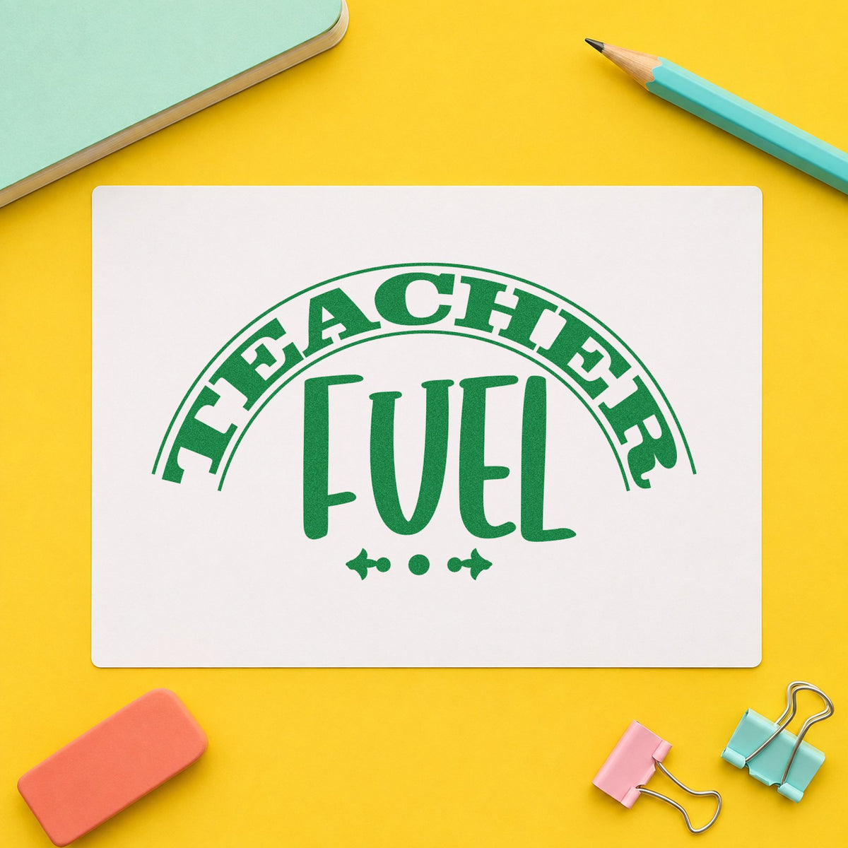 Teacher Fuel Arched Badge craft stamp imprint in green ink on a handmade project, one idea being framed pantry arch.