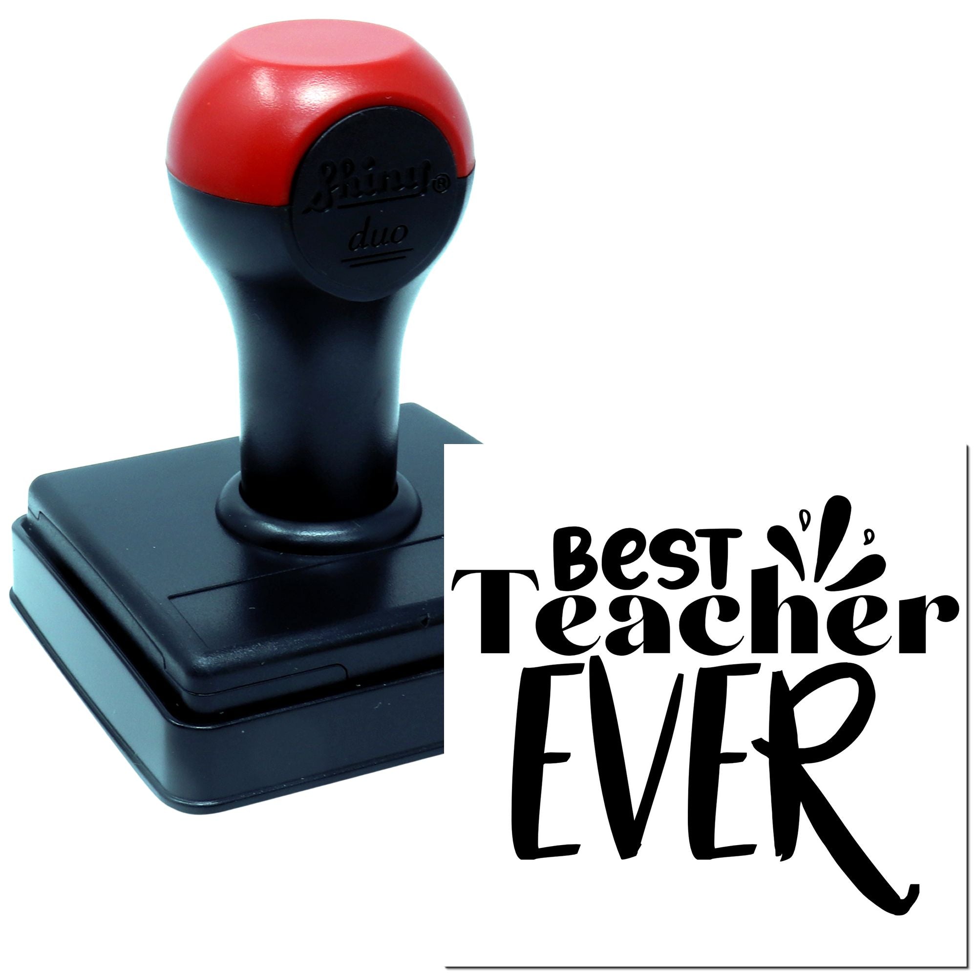 Duo Bold Handlettered Best Teacher Ever Hand Stamp