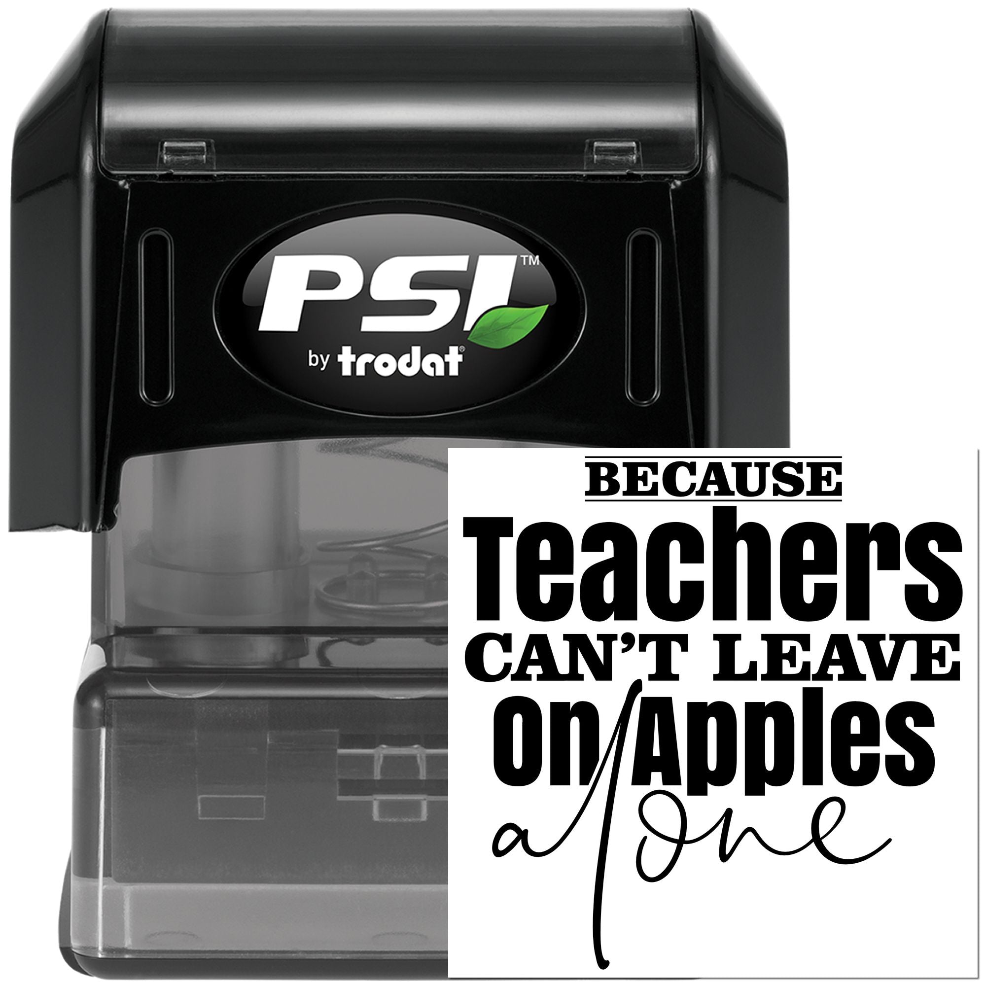 Pre-Inked Teachers Can't Leave Handcraft Stamp