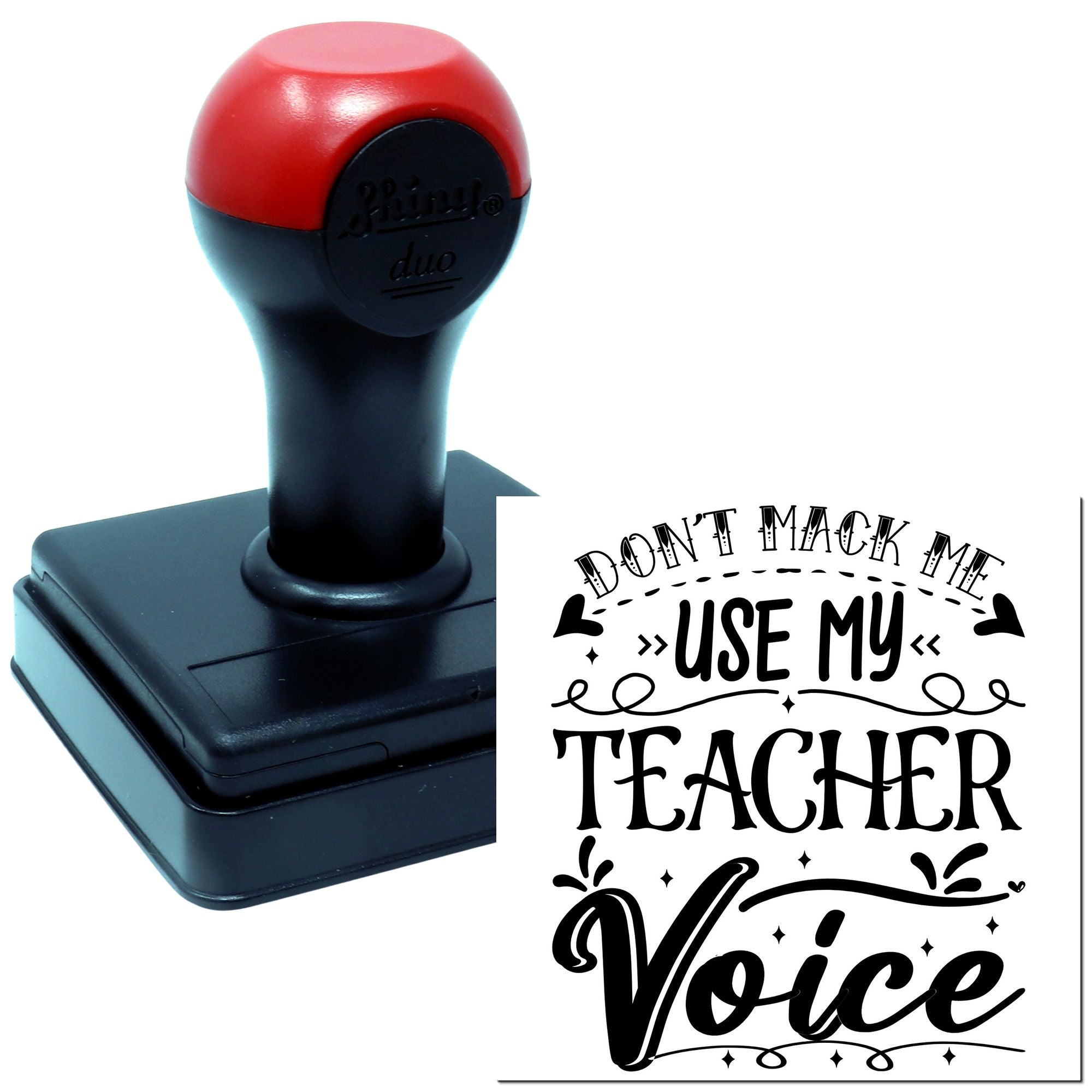 Duo Don't Make Teacher Voice Activate Hand Stamp