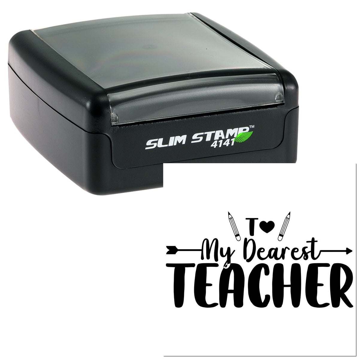Black self-inking stamp and seal with clear cover, featuring To My Dearest Teacher design with pencils and a heart.