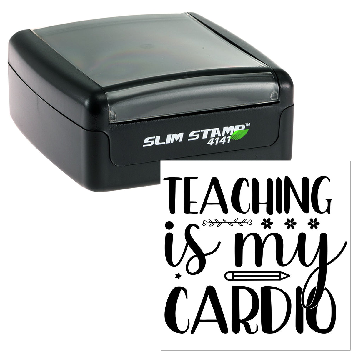 Black Slim Stamp self-inking seal with transparent top and bold Teaching is my cardio teacher design.