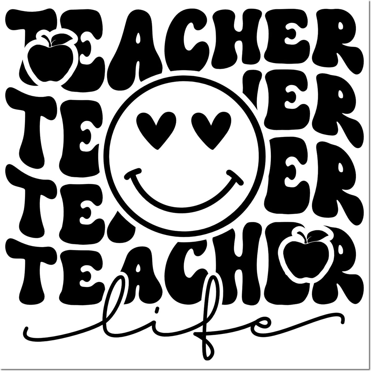 Black teacher life stamp and seal design with smiley face, heart eyes, and apple icons on white background.