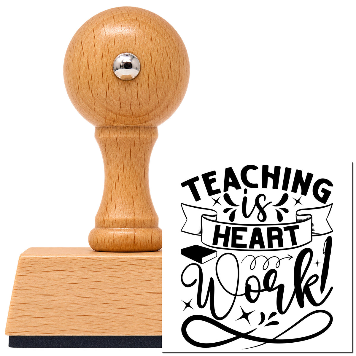 Vintage Pro beech wood stamp with a round knob handle, shown with its black Teaching Is Heart Work With Stars imprint on white.