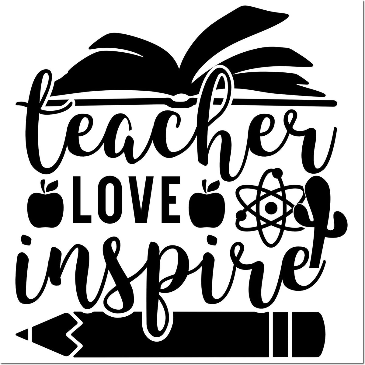 Black teacher stamp/seal design with pencil, apple, atom icon, and teacher love inspire lettering.