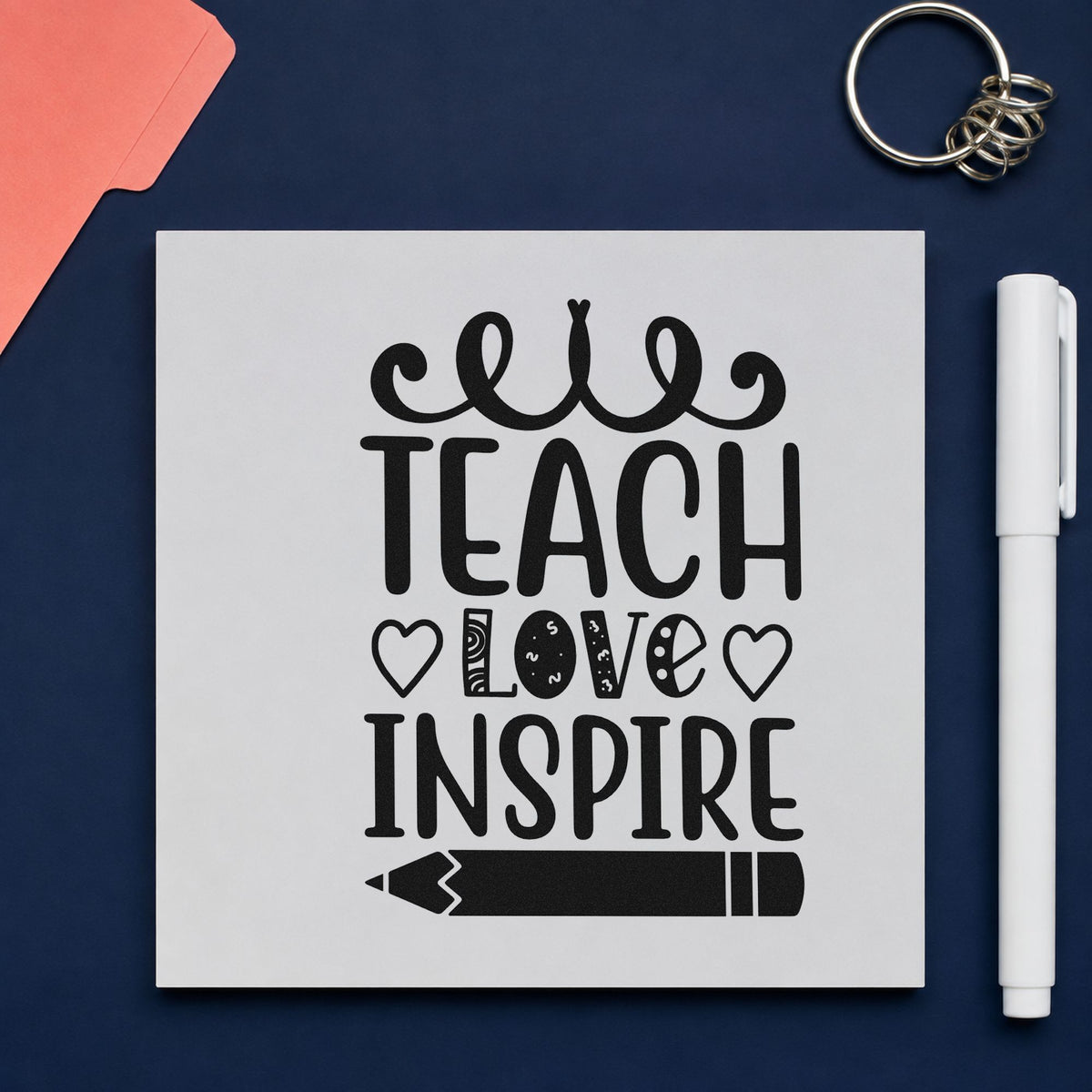 Teach Love Inspire Hearts Pencil rubber stamp printed in black ink, ready for looping flourish cards and similar paper crafts.