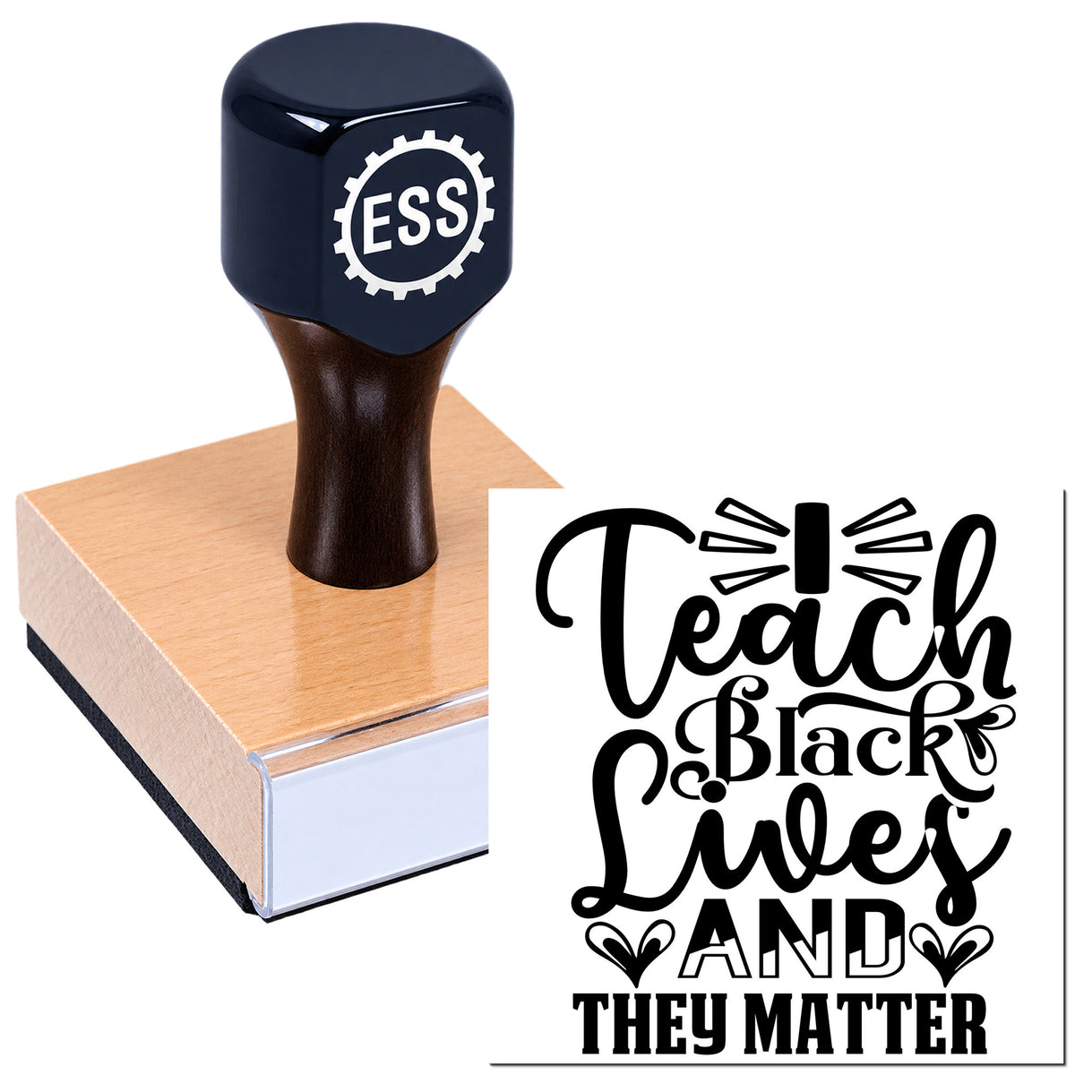 Dark blue ESS stamp on a pink wood seal block beside black "Teach Black Lives and They Matter" design.