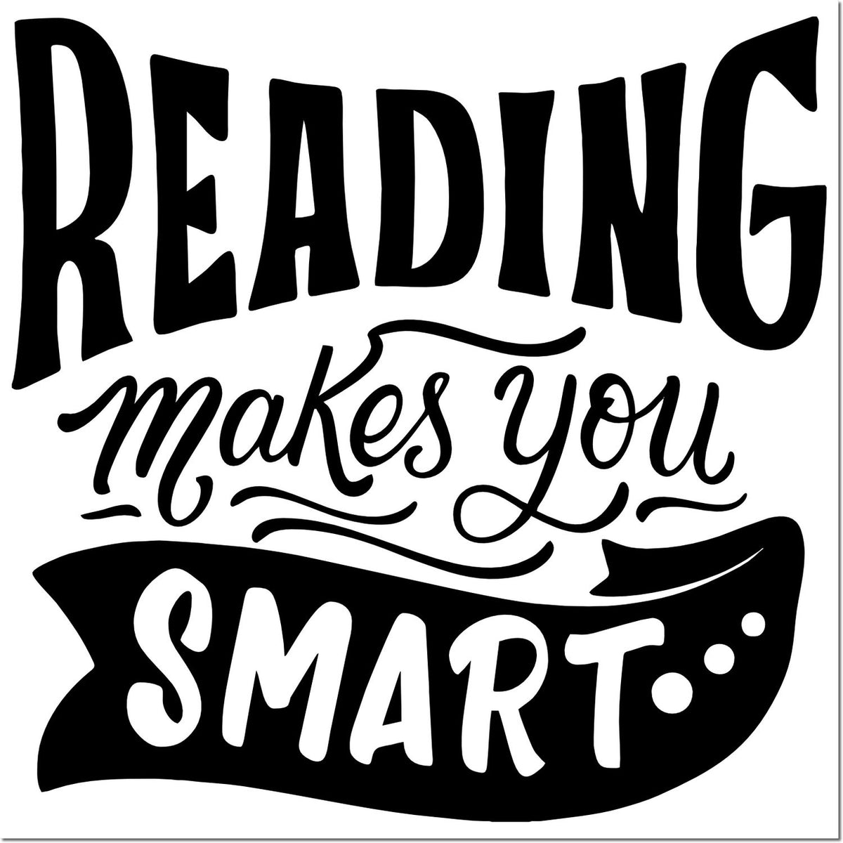 Black reading-themed stamp and seal design with bold text READING makes you SMART on a white background.