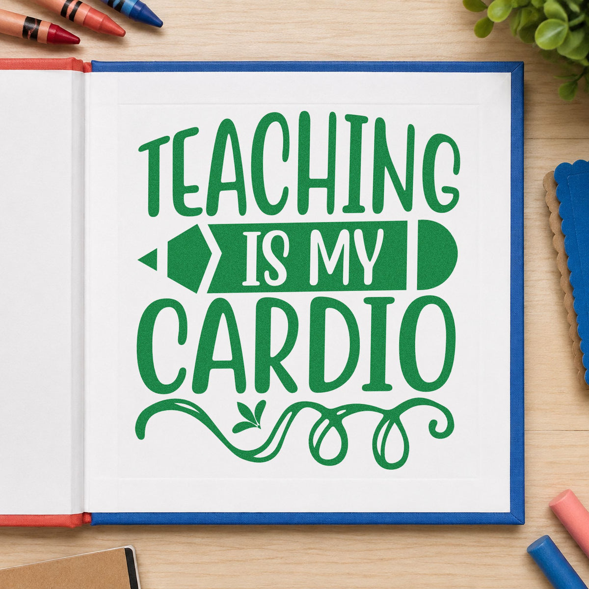 Teaching Cardio Pencil Banner craft stamp imprint in green ink on a handmade project, one idea being team sheet pages.