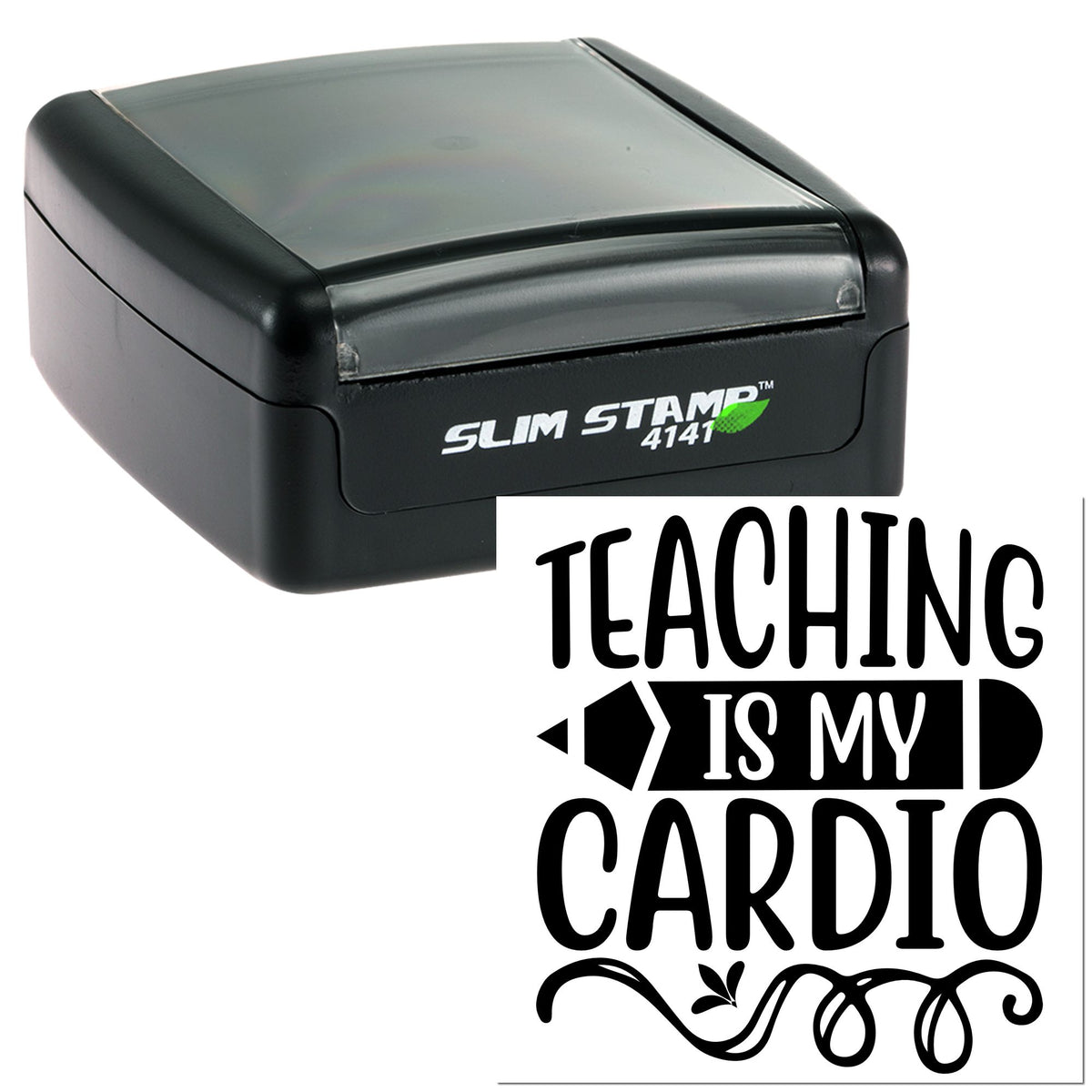 Black Slim Stamp 4141 with clear top and black Teaching Is My Cardio seal design on white background.