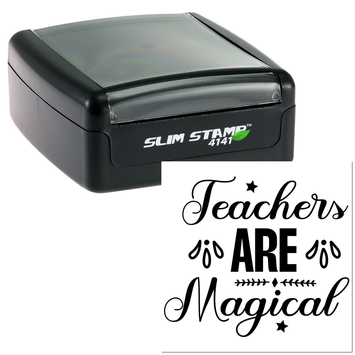 Black Slim Stamp self-inking seal with Teachers Are Magical design in black and white