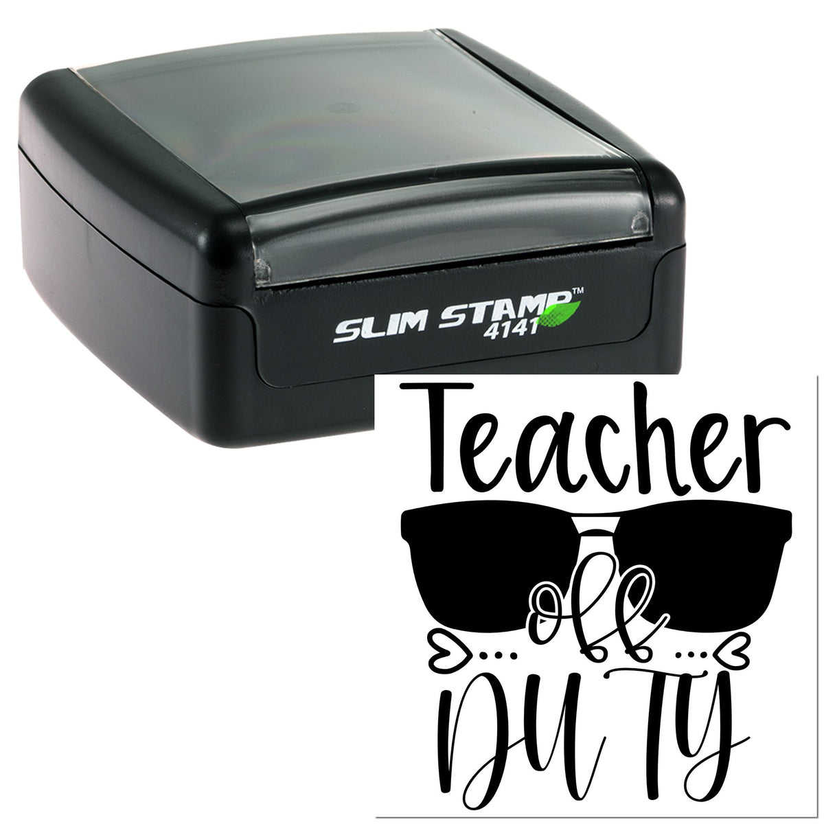 Black self-inking slim stamp with gray cover and Teacher off duty seal design in black.