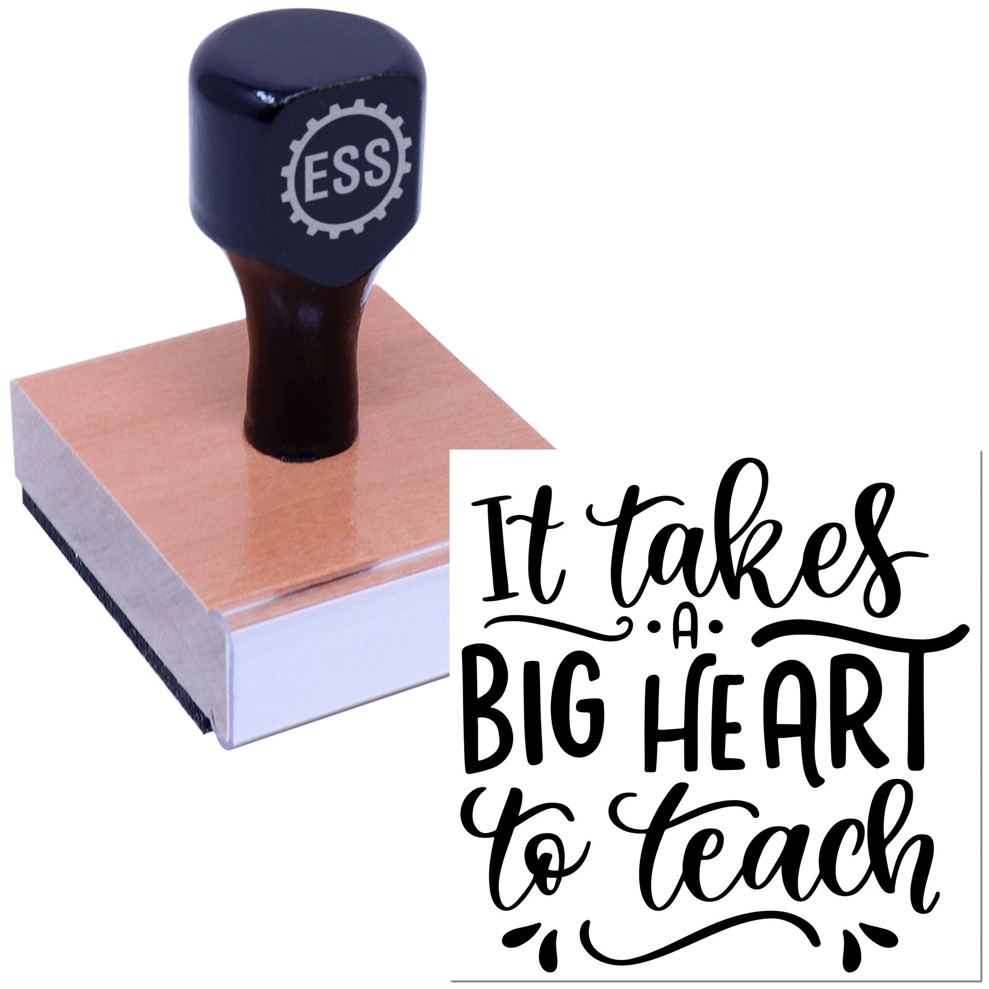 Dark navy self-inking stamp on pink block seal, with ESS logo and black script text: It Takes A Big Heart To Teach.