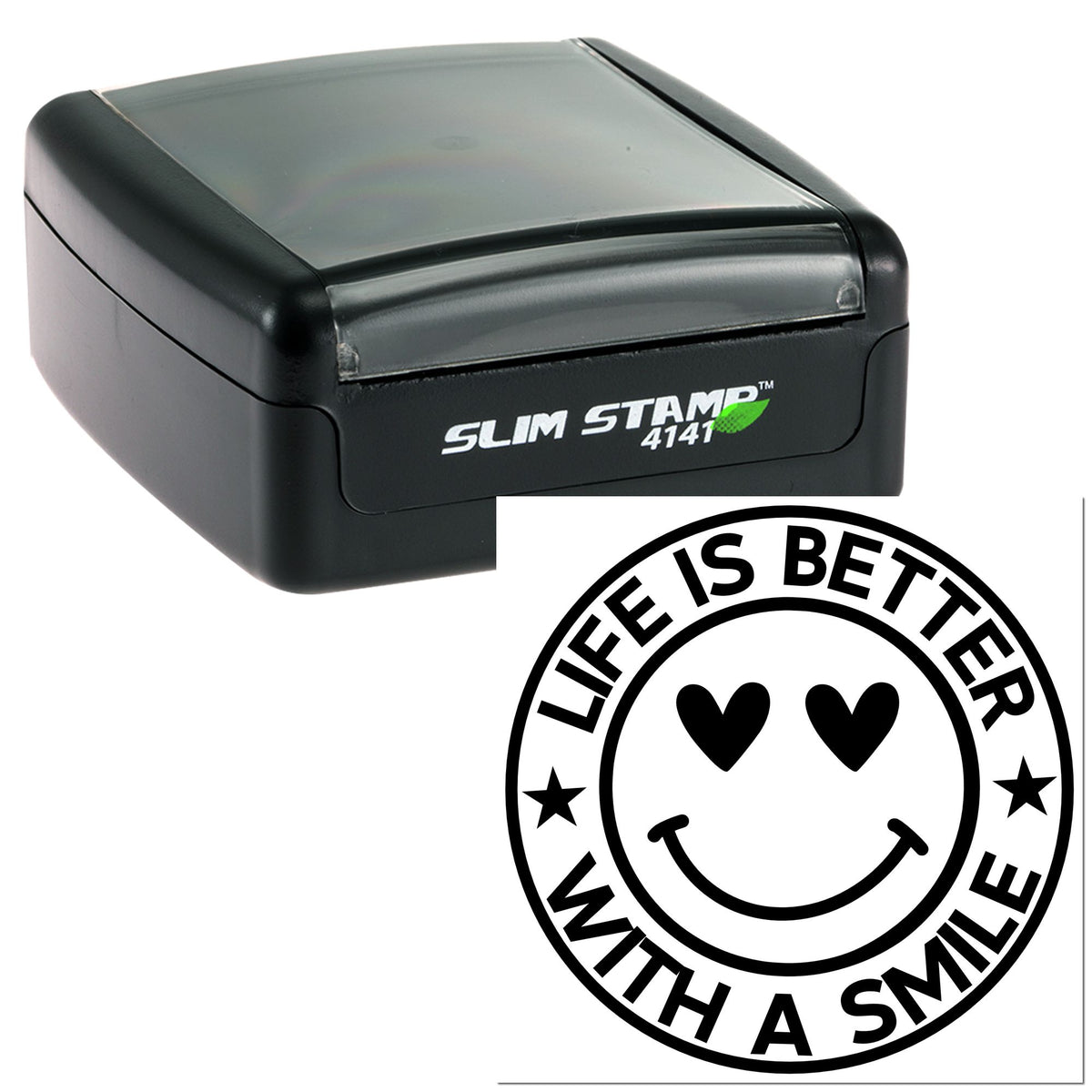 Black Slim Stamp 4141 self-inking stamp and round black seal reading Life Is Better With A Smile, with hearts and stars.