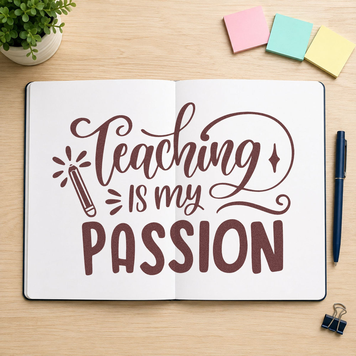 Teaching Is My Passion rubber stamp printed in brown ink, ready for prospectus labels and similar paper crafts.