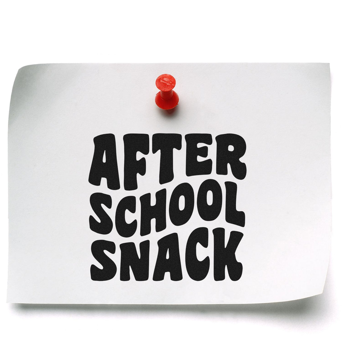 Red stamp seal pin on a white note with bold black AFTER SCHOOL SNACK text.