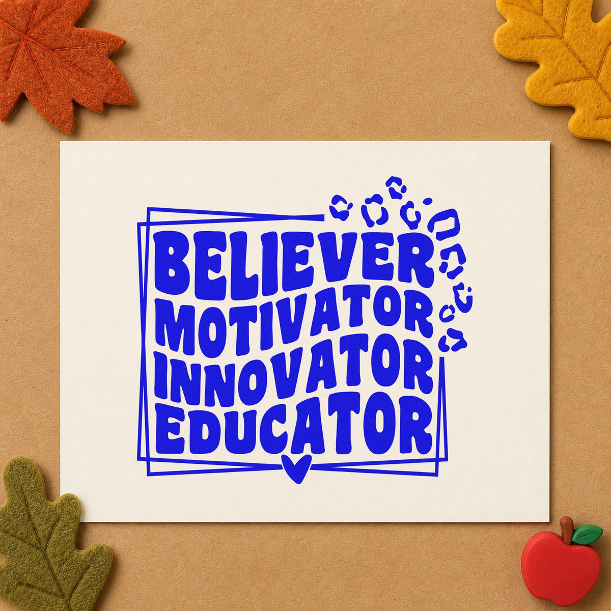 Believer Motivator Innovator Educator craft stamp in blue ink on cardstock, an easy option for spotted scarf panels.