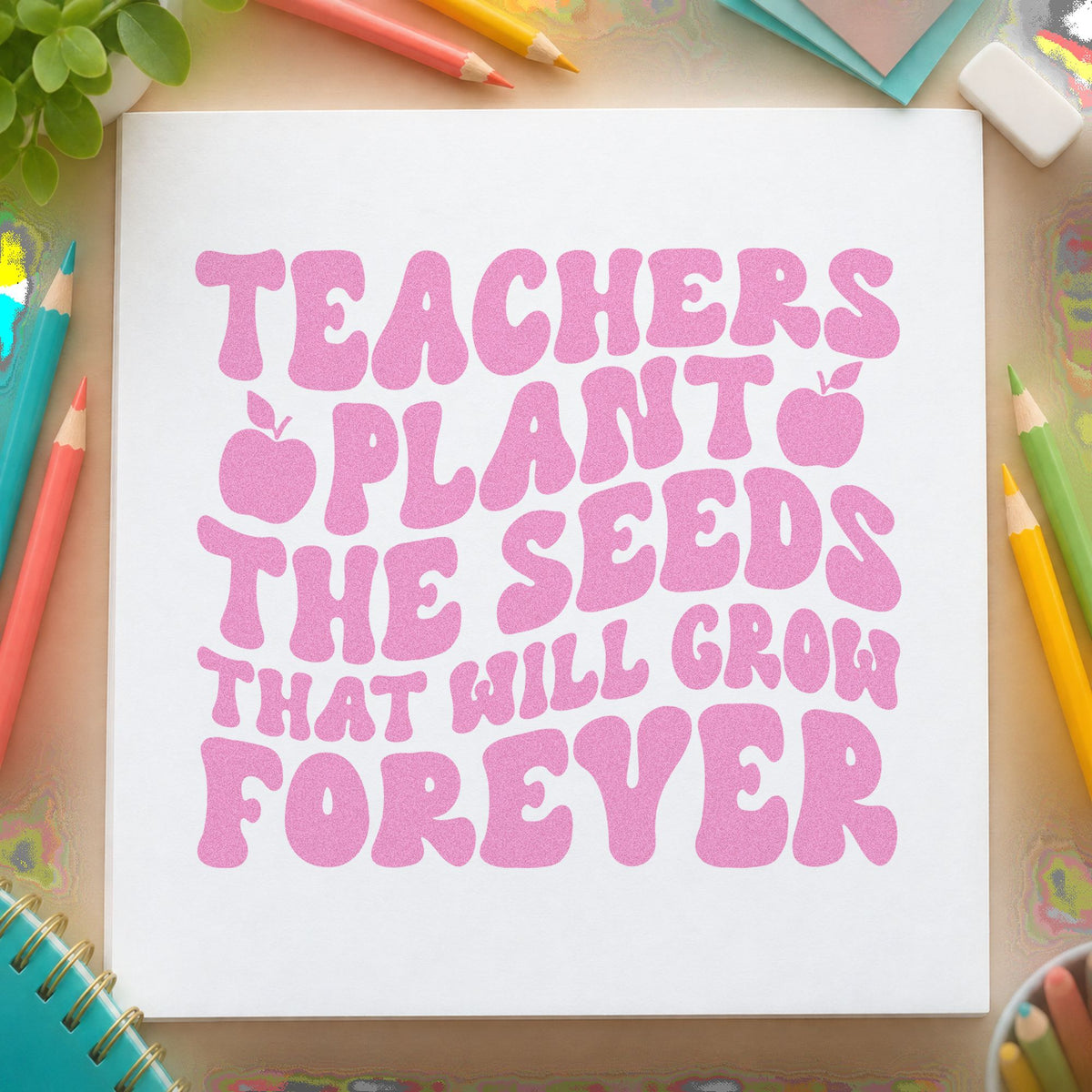 Teachers Plant Seeds Forever craft stamp in purple ink on cardstock, an easy option for sapling gift tags.