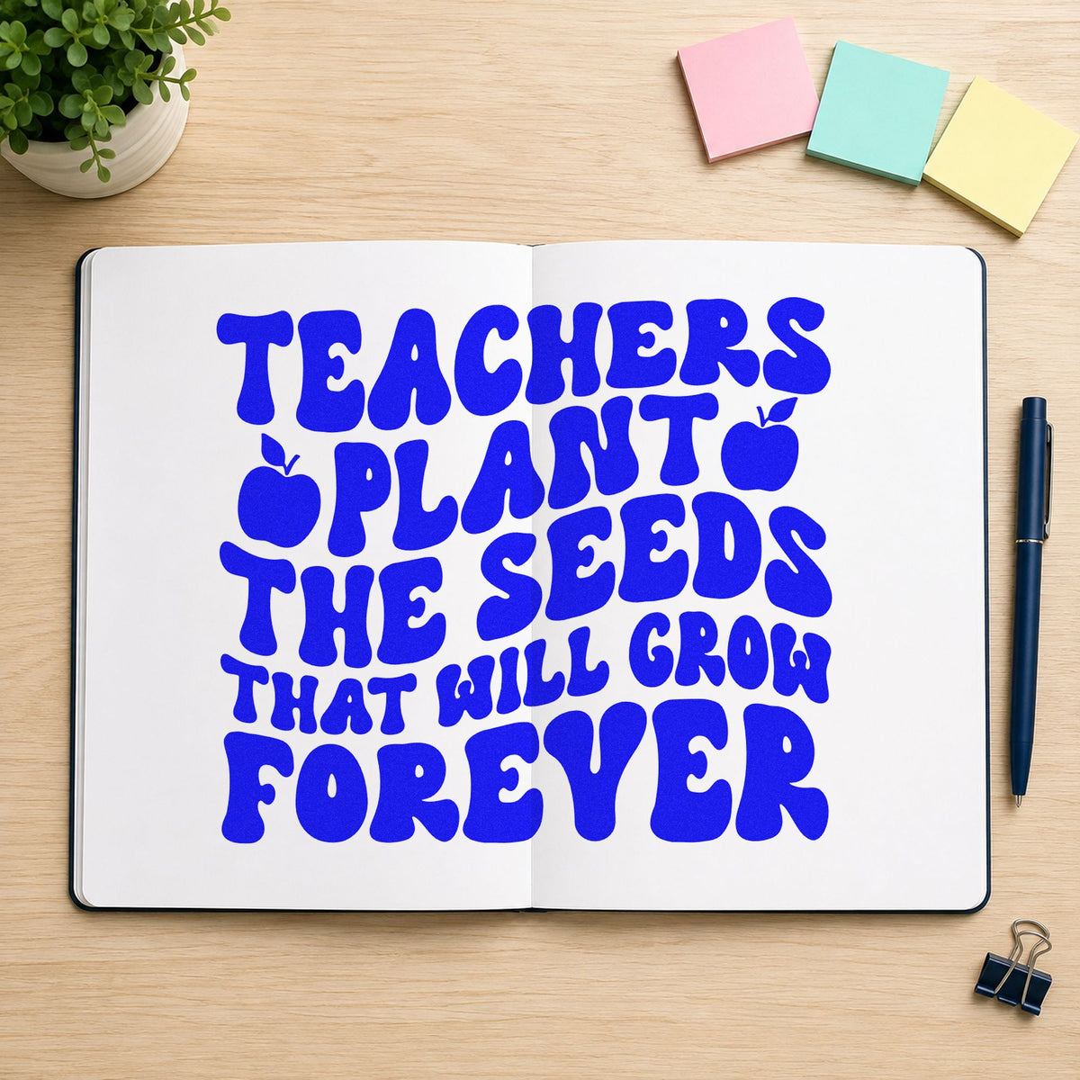 Teachers Plant Seeds Forever craft stamp imprinted in blue ink on paper, a design suited to seed packet seals.