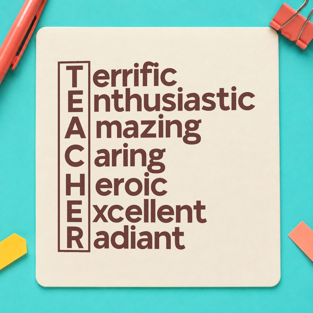 Teacher Traits Acrostic rubber stamp printed in brown ink, ready for letter bin labels and similar paper crafts.